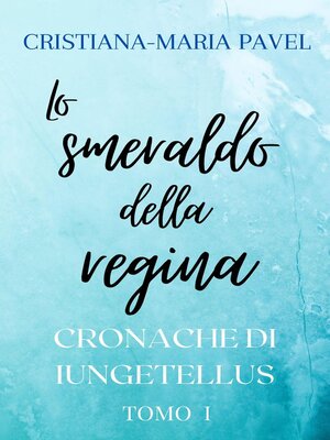 cover image of Lo smeraldo della regina